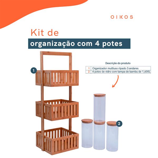 Kit com organizador multiuso ripado 3 andares e 4 potes de vidro com tampa de bambu 1,6l - oikos