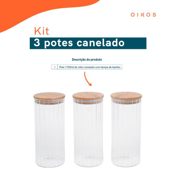 Kit 3 potes vidro canelado com tampa de bambu 1100ml - oikos
